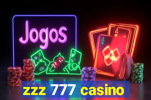 zzz 777 casino